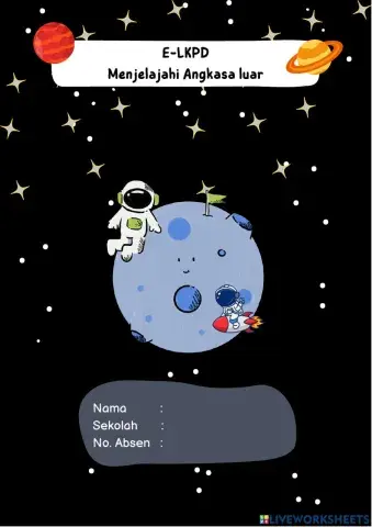 LKPD Menjelajahi Angkasa Luar
