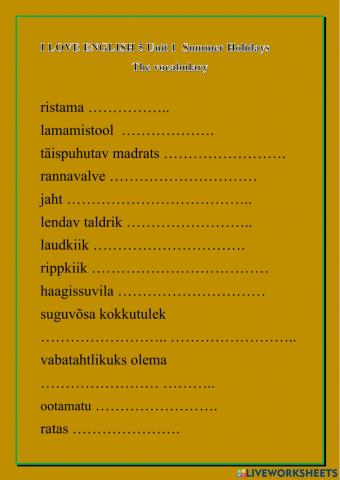 I Love English 5 Unit 1 Summer Holidays the vocabulary and expressions