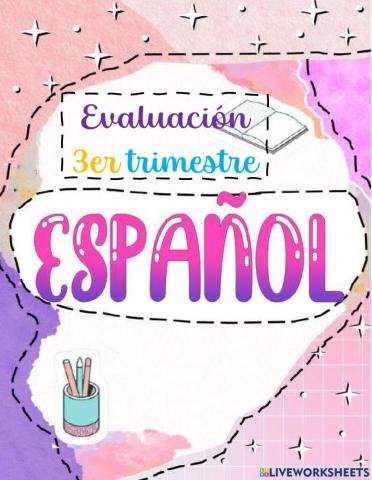 Evaluación español parte 2