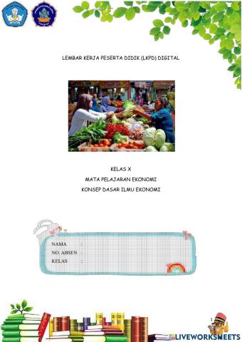 LKPD-Konsep Dasar Ilmu Ekonomi-Desak Putu Lidya Rahayu-005