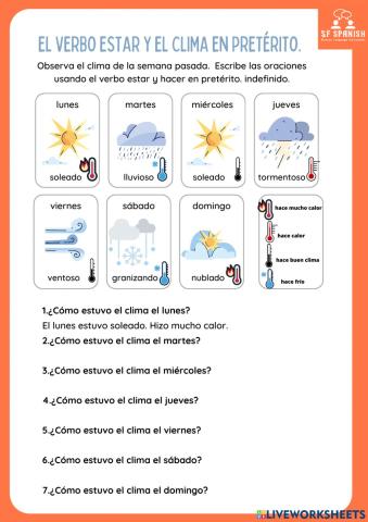 Clima y pretérito estar-hacer.