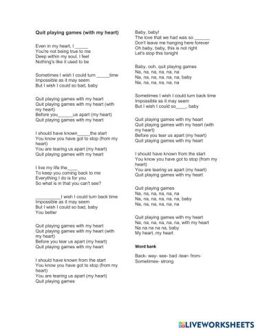 Quit playing games with my heart