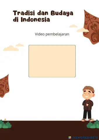 Tradisi dan Budaya di Indonesia Lembar Kerja Cokelat Ilustratif (1).pdf