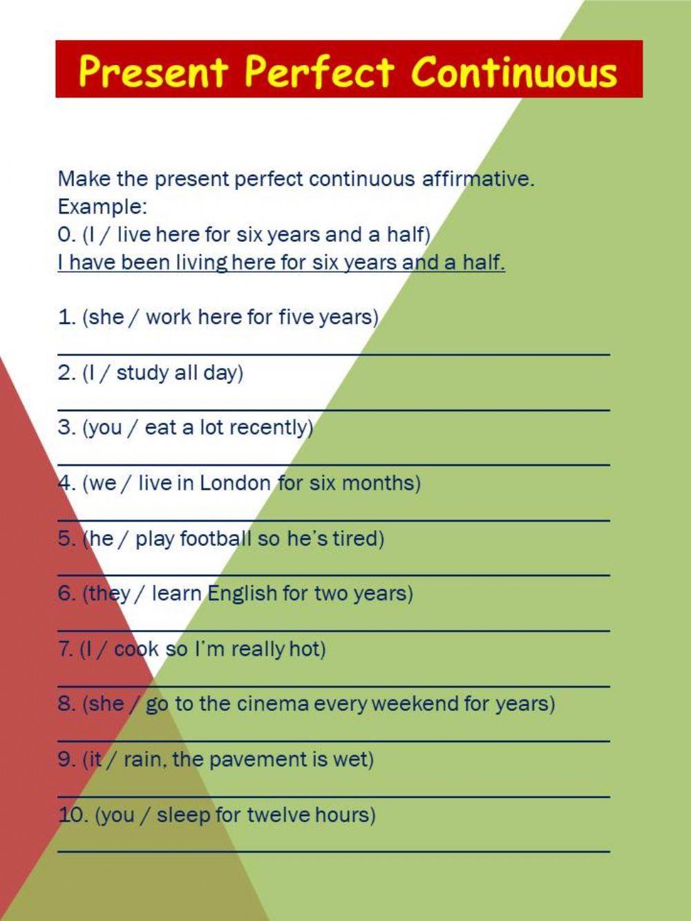 Present Perfect Continuous