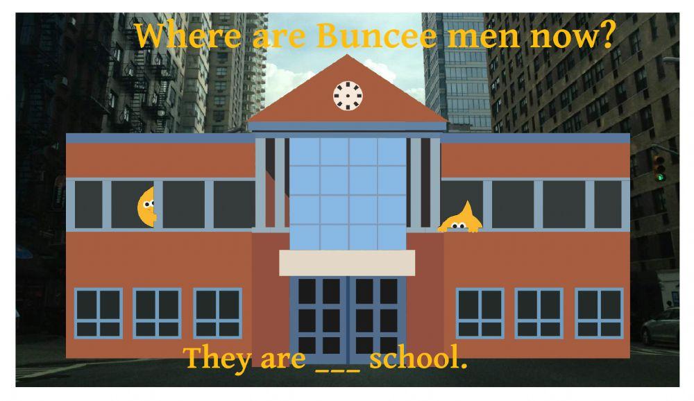 In, On, At with Buncee men In, On, At with Buncee men