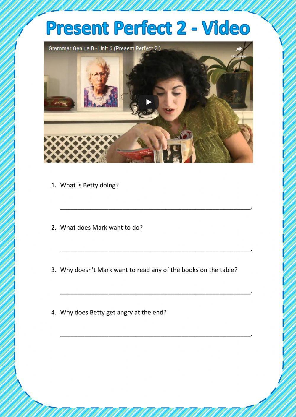 Present Perfect - Videos Present Perfect - Videos