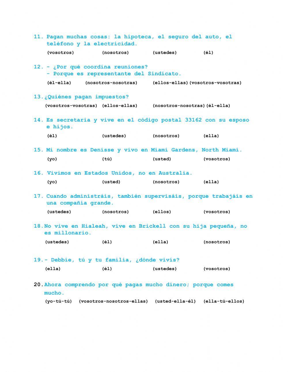 Identifique el pronombre sujeto