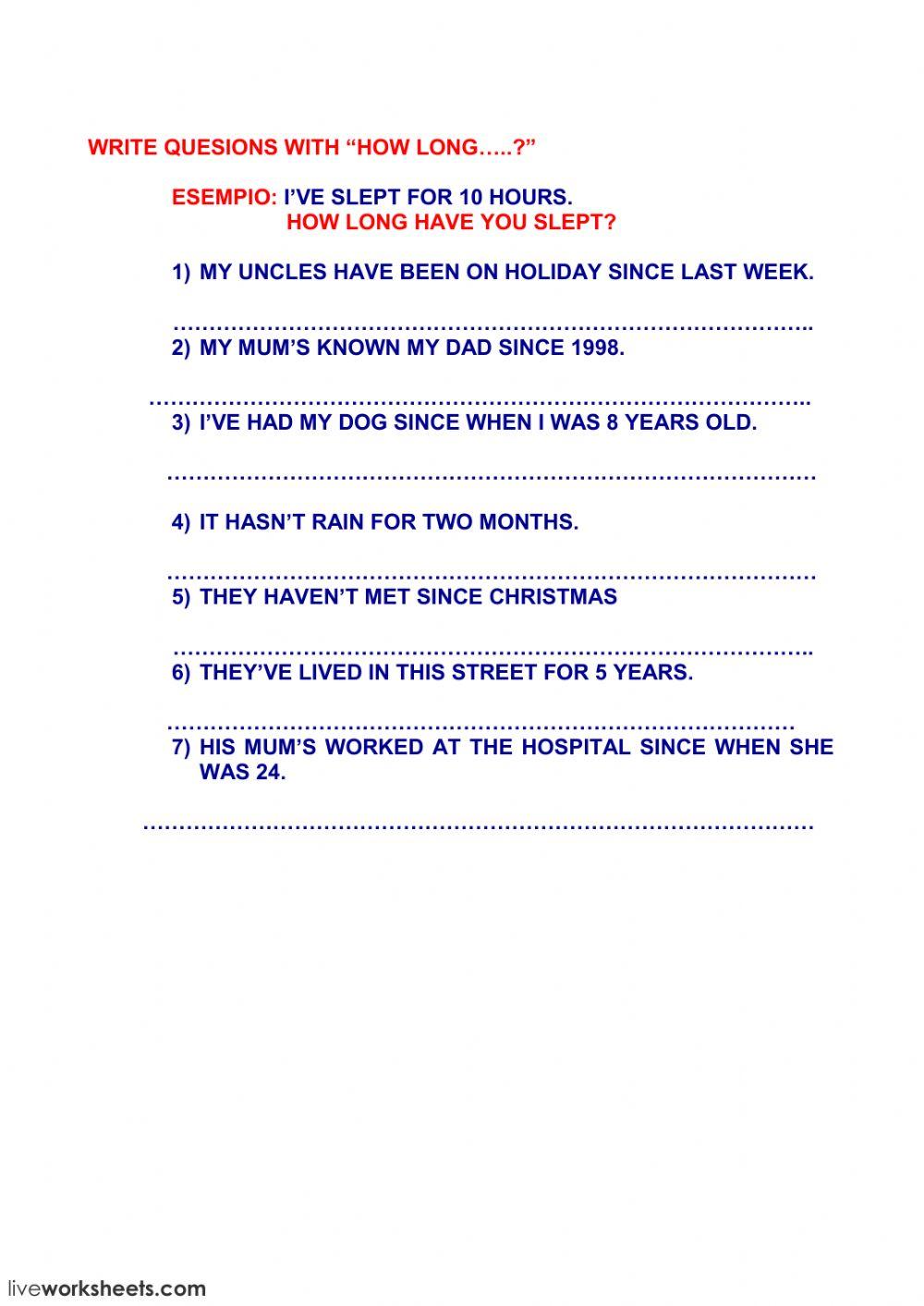 present perfect with how long and FOR and SINCE