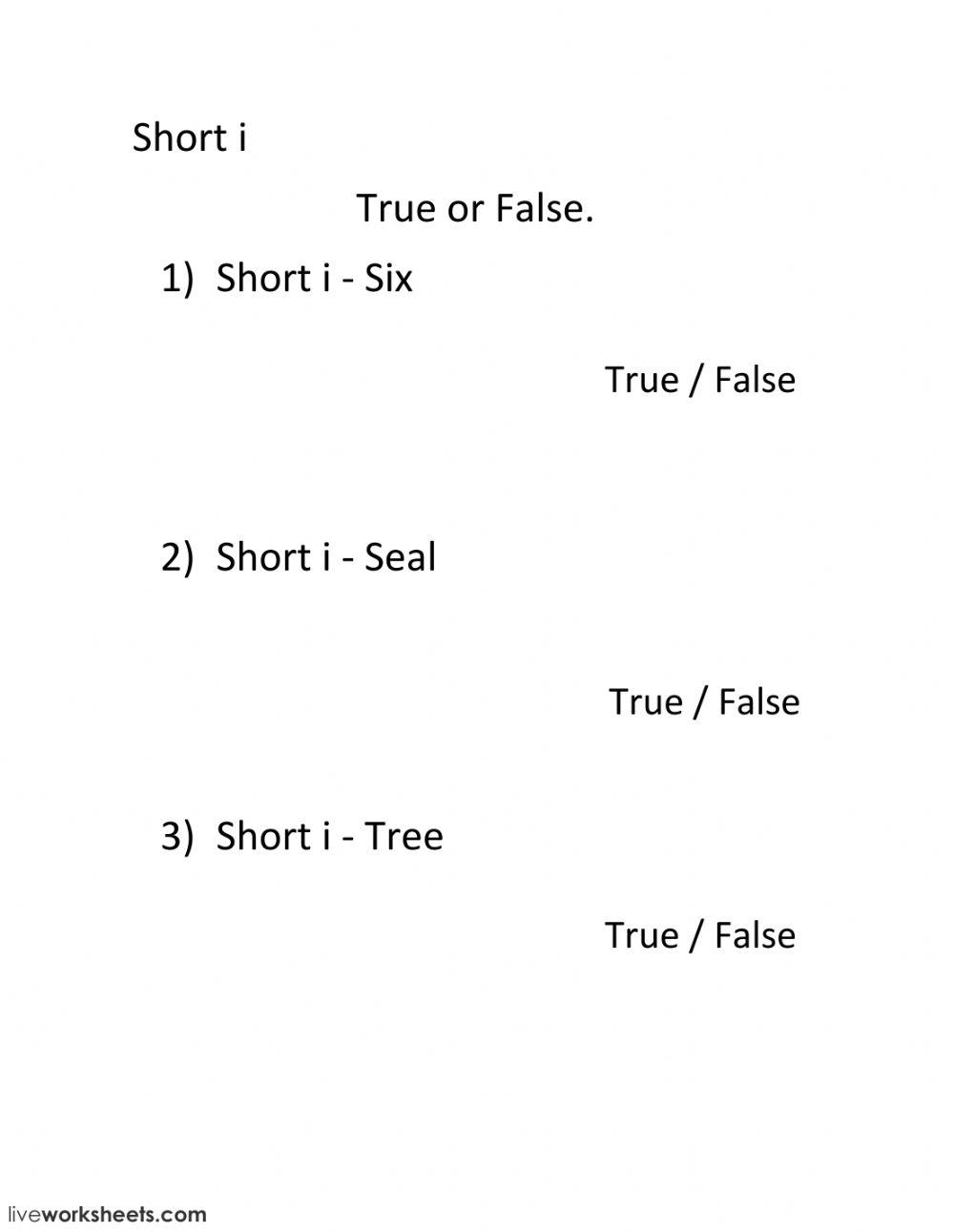 True or false - short i