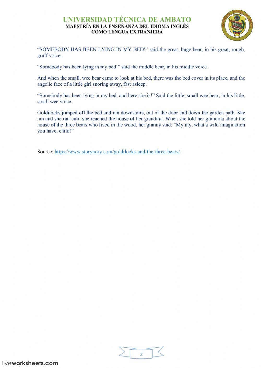 GOLDILOCKS AND THE THREE BEARS