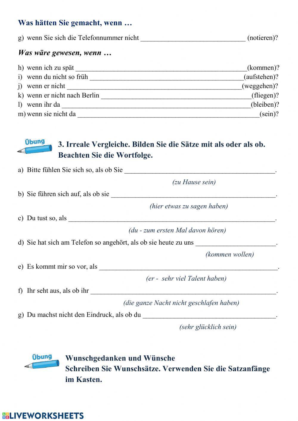 Konjunktiv II-irreale Vergleichsätze-irreale Wunschsätze