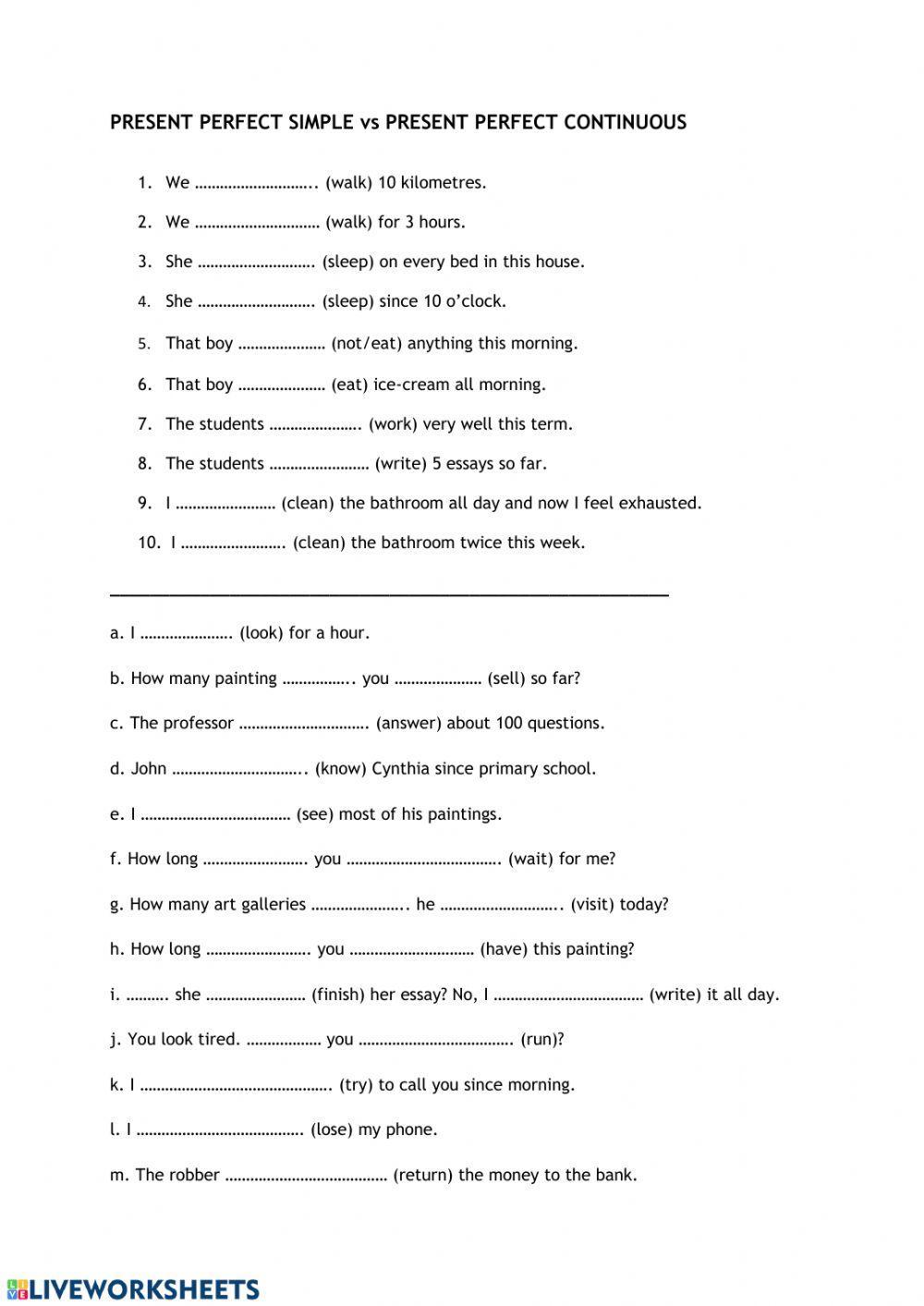 Present perfect simple vs present perfect continuous