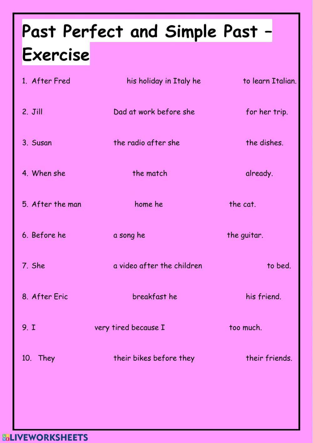 Past Perfect and Past Simple