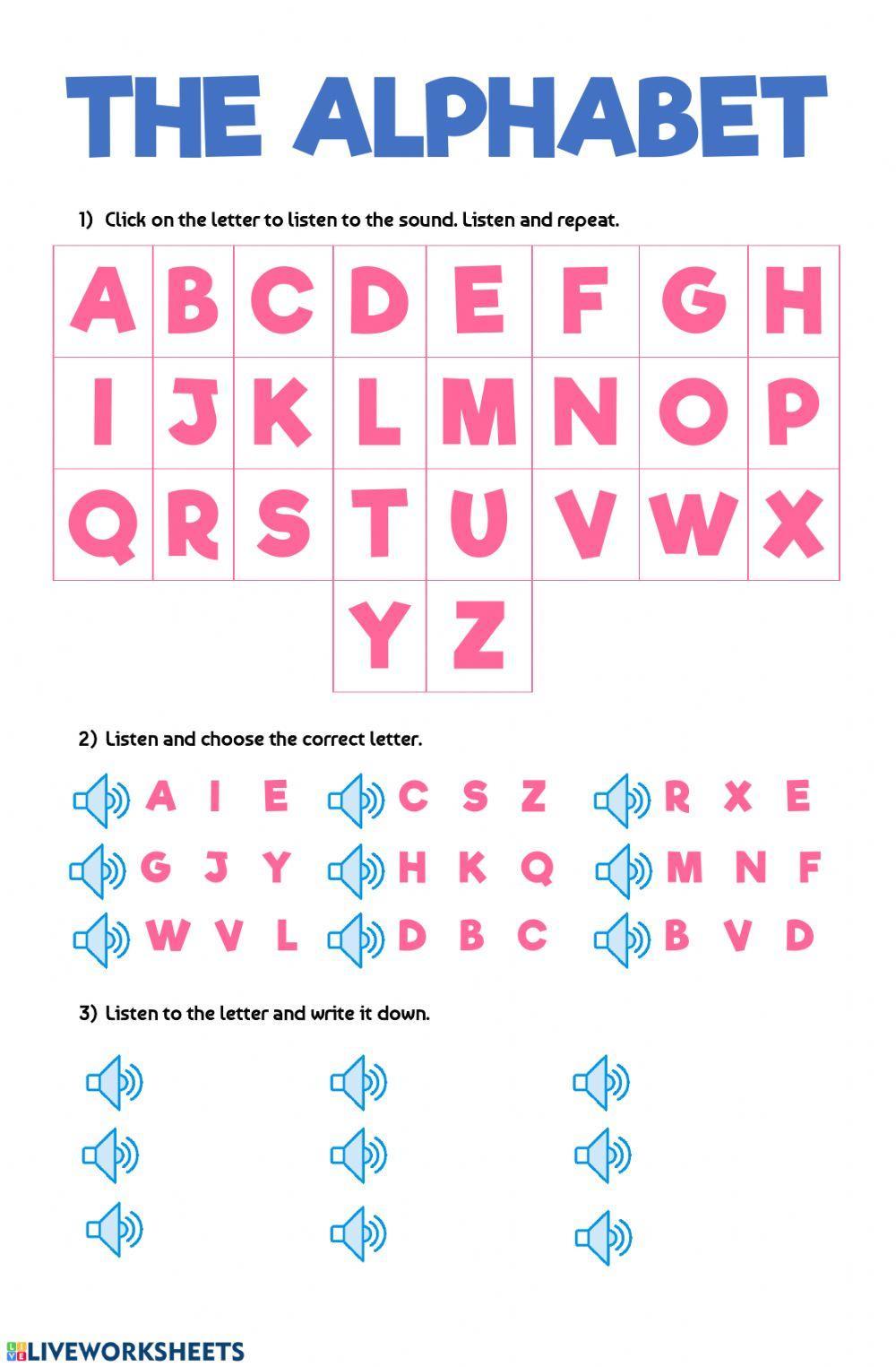 The alphabet The alphabet