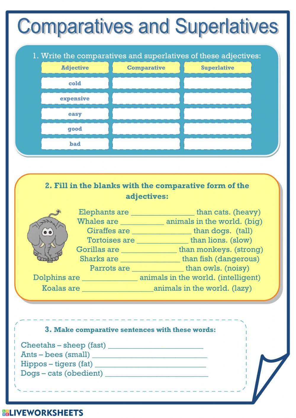 Comparatives and superlatives Comparatives and superlatives