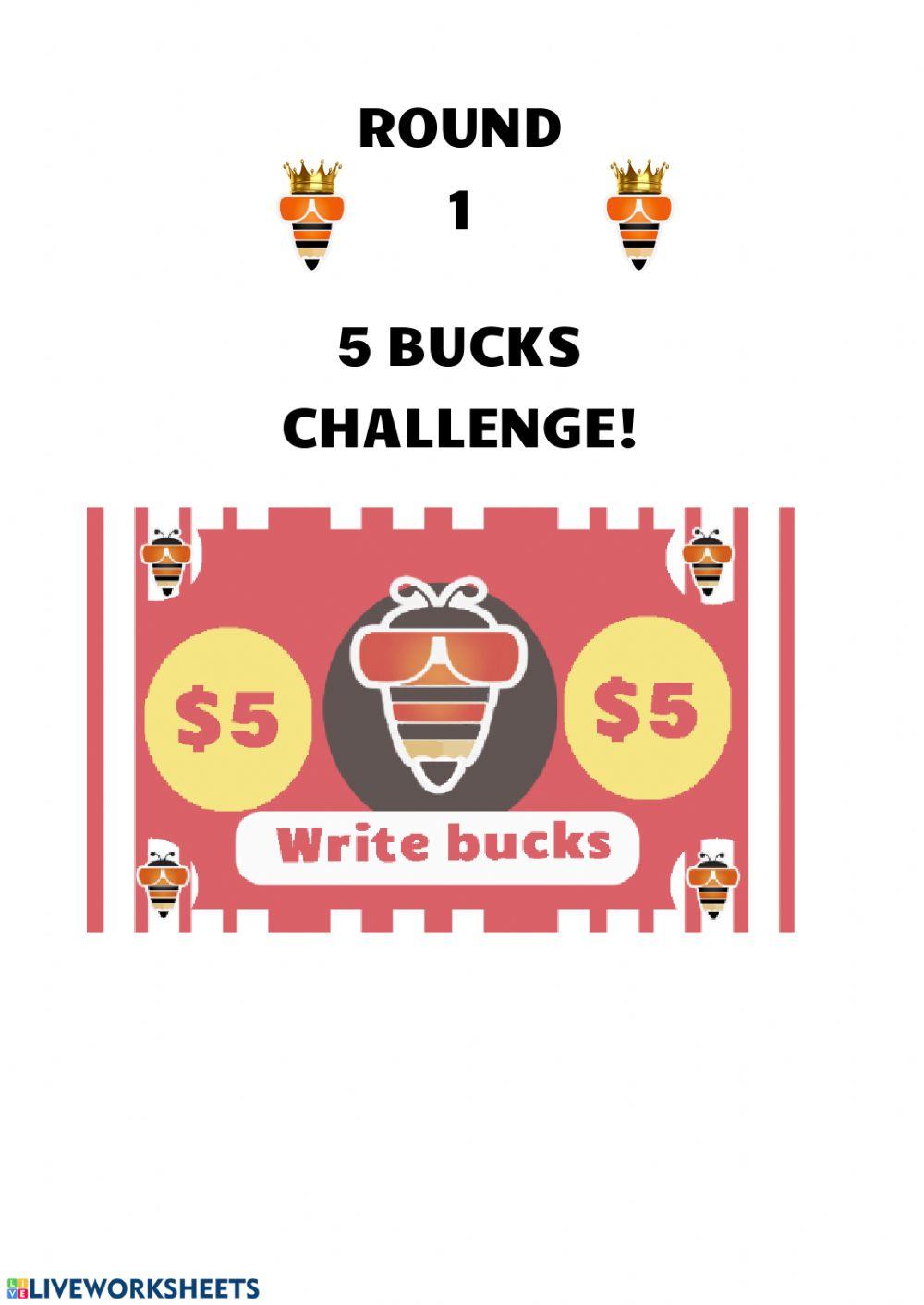 P3-4 5 bucks challenge