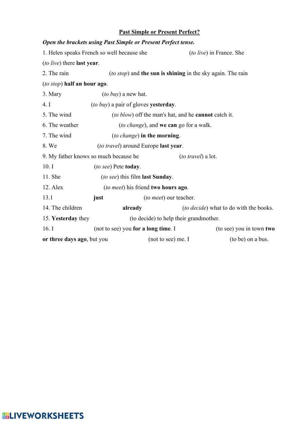 Past Simple or Present Perfect?