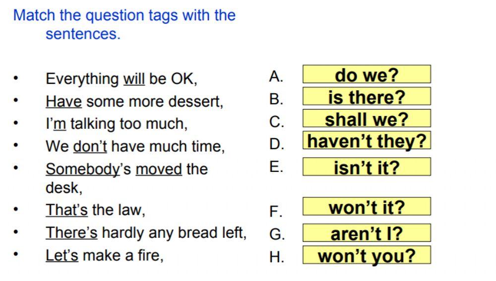 Match the questions with the answers 18. Question tags ответы. tag questions задания. tag questions тесты. tag questions упражнения.