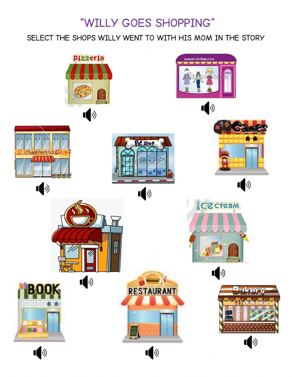 Story: Willy Goes Shopping Story: Willy Goes Shopping