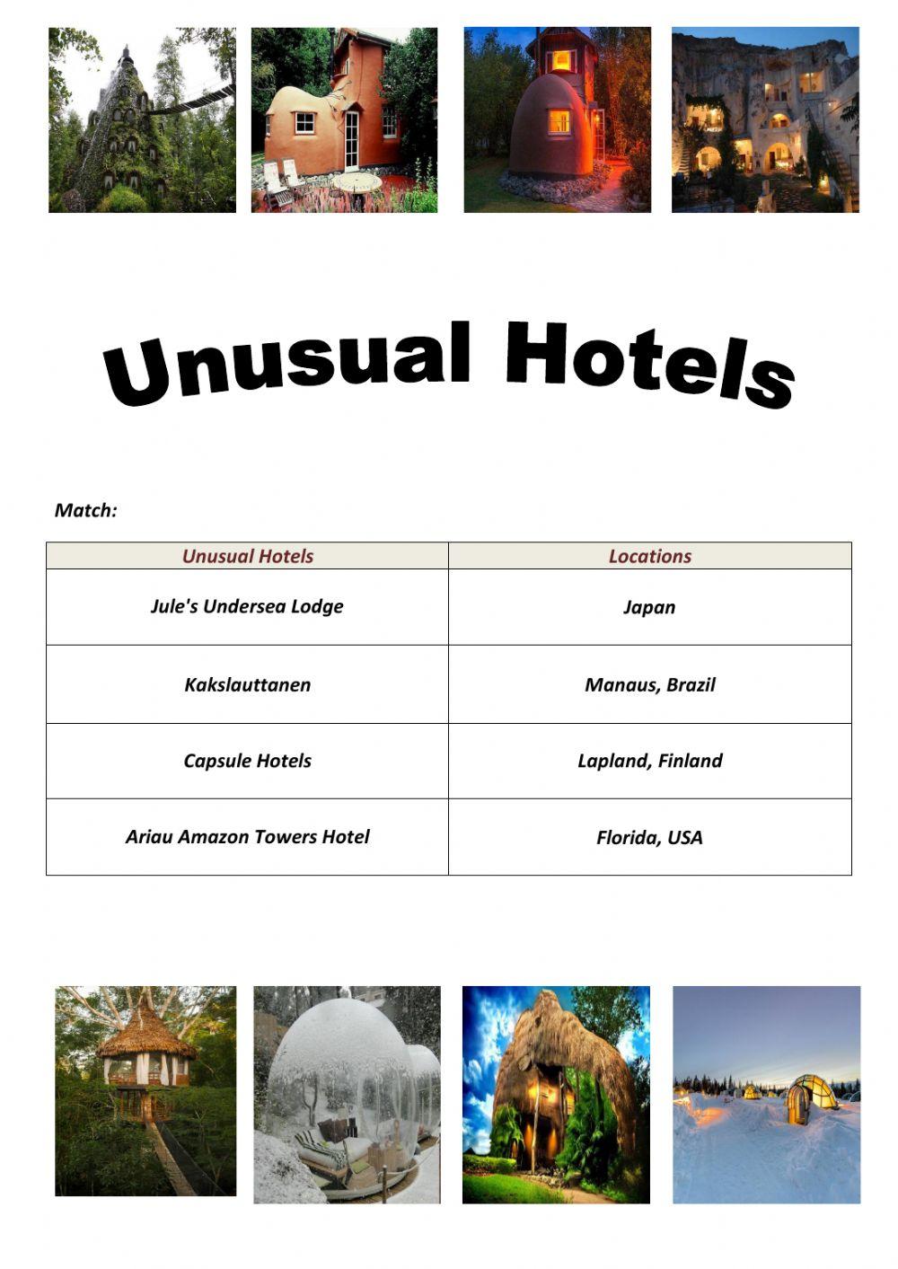 Unusual Hotels