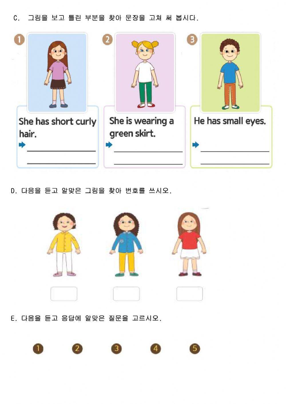 5-8 She has long curly hair.