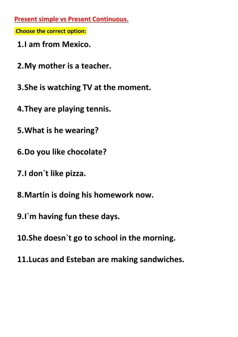 Present simple vs Continuous