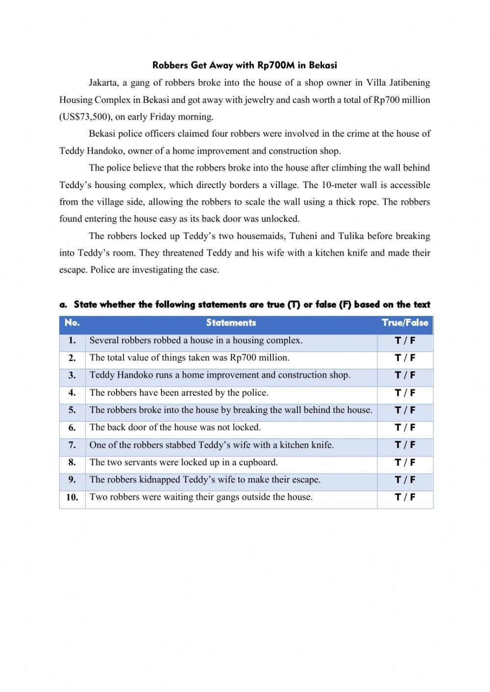 News Item Text: Robbers Get Away with Rp700m in Bekasi