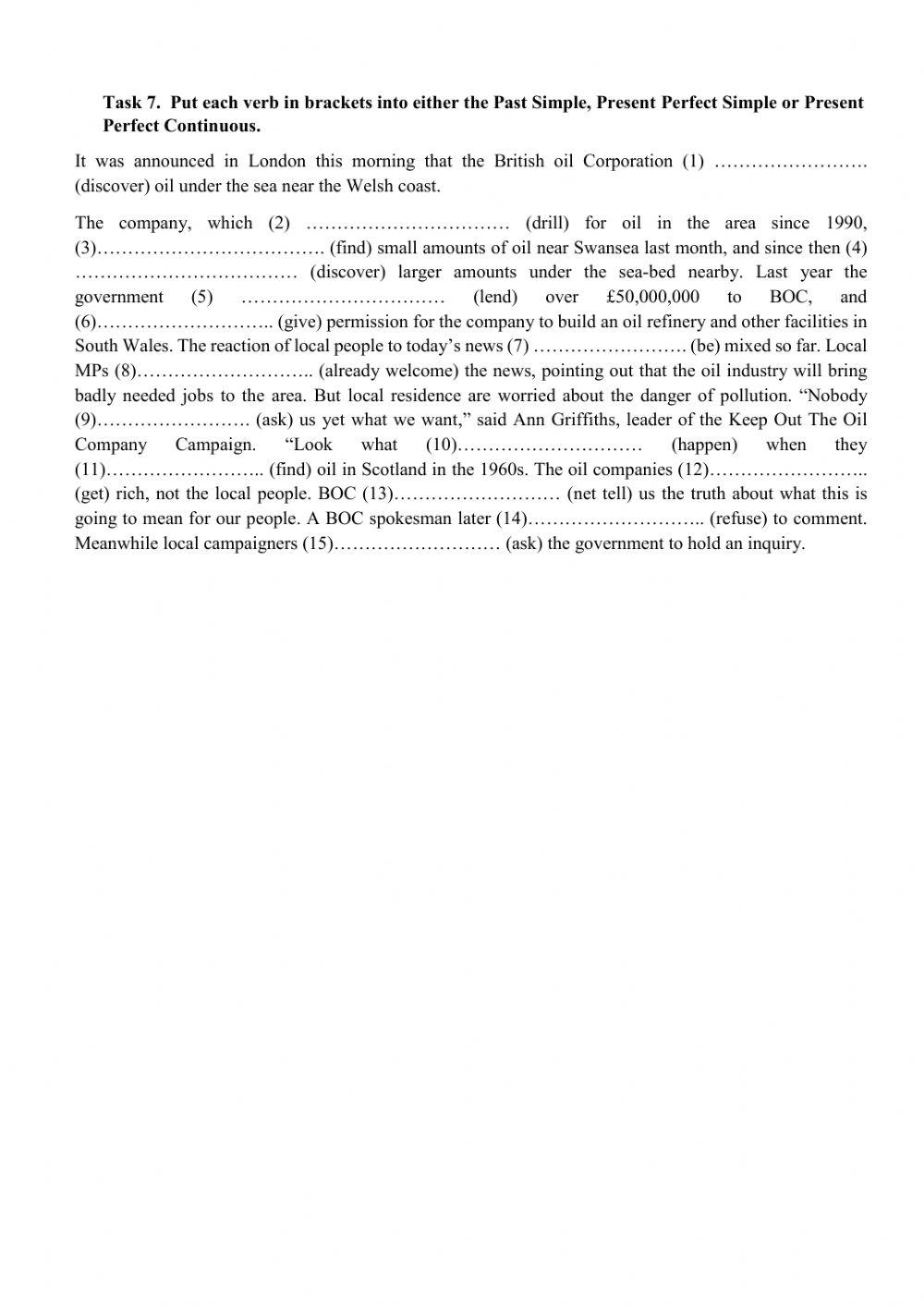 Present Perfect Simple and Continuous, Past Simple