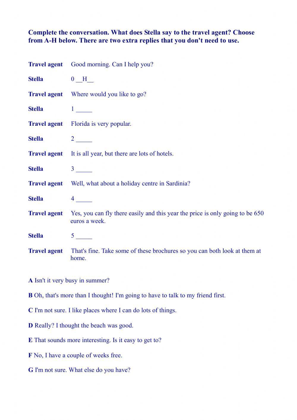 Complete the conversation about holidays