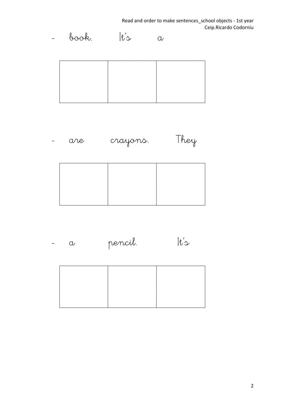 Read and order to make sentences-school objects