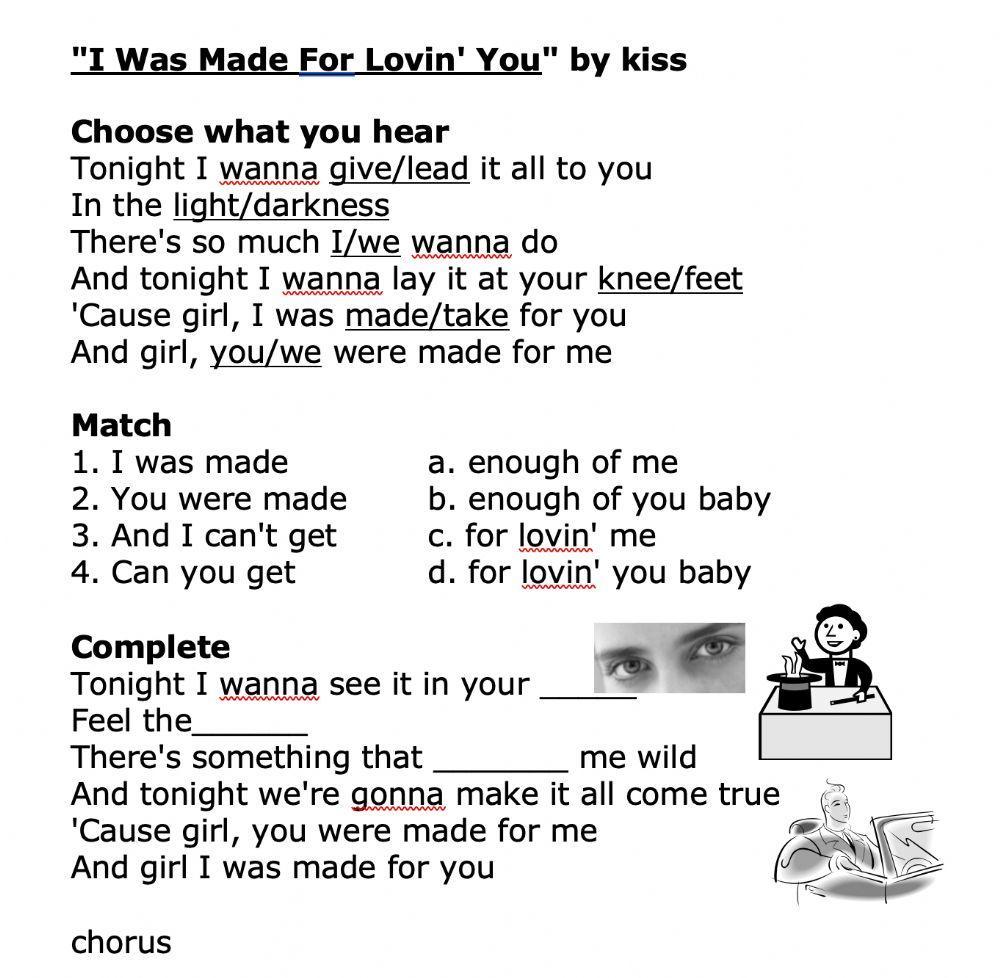 I was made for loving you - Passive voice