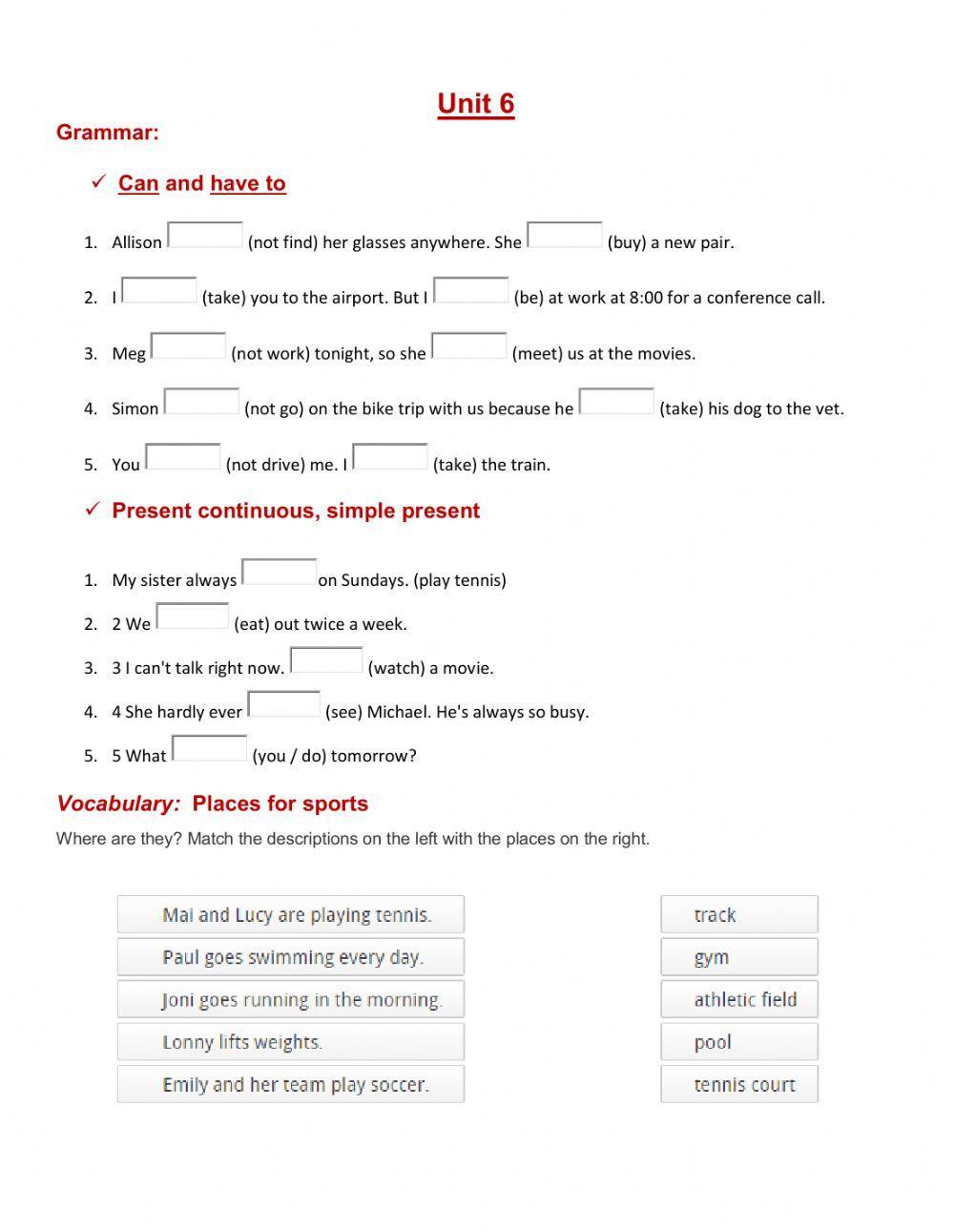 Can and Have to - Simple Present or Present Continuous