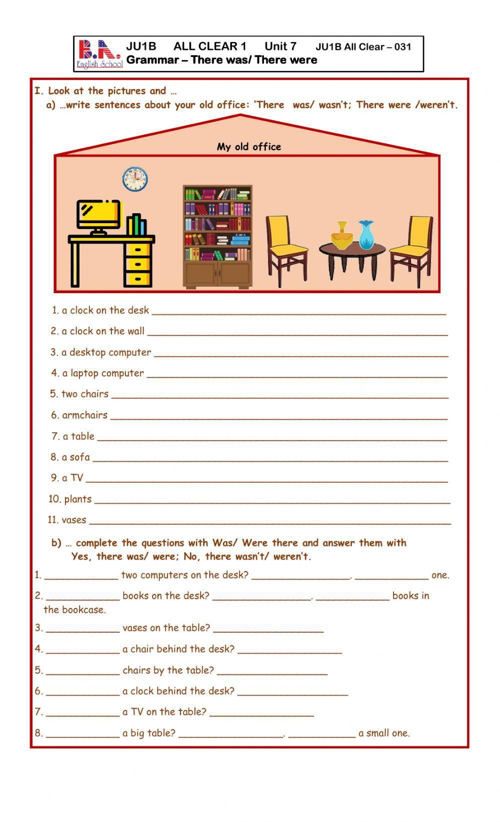 Ju1b unit 7 practice there was there were