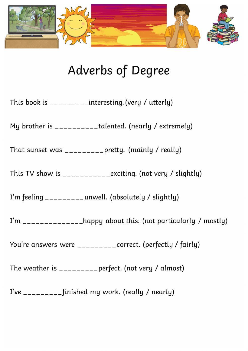 ADVERBS OF DEGREE