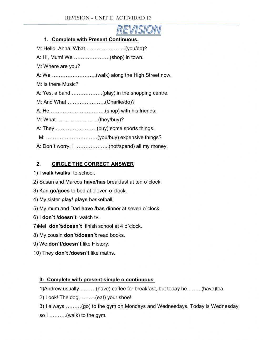 Present Continuous and Present Simple