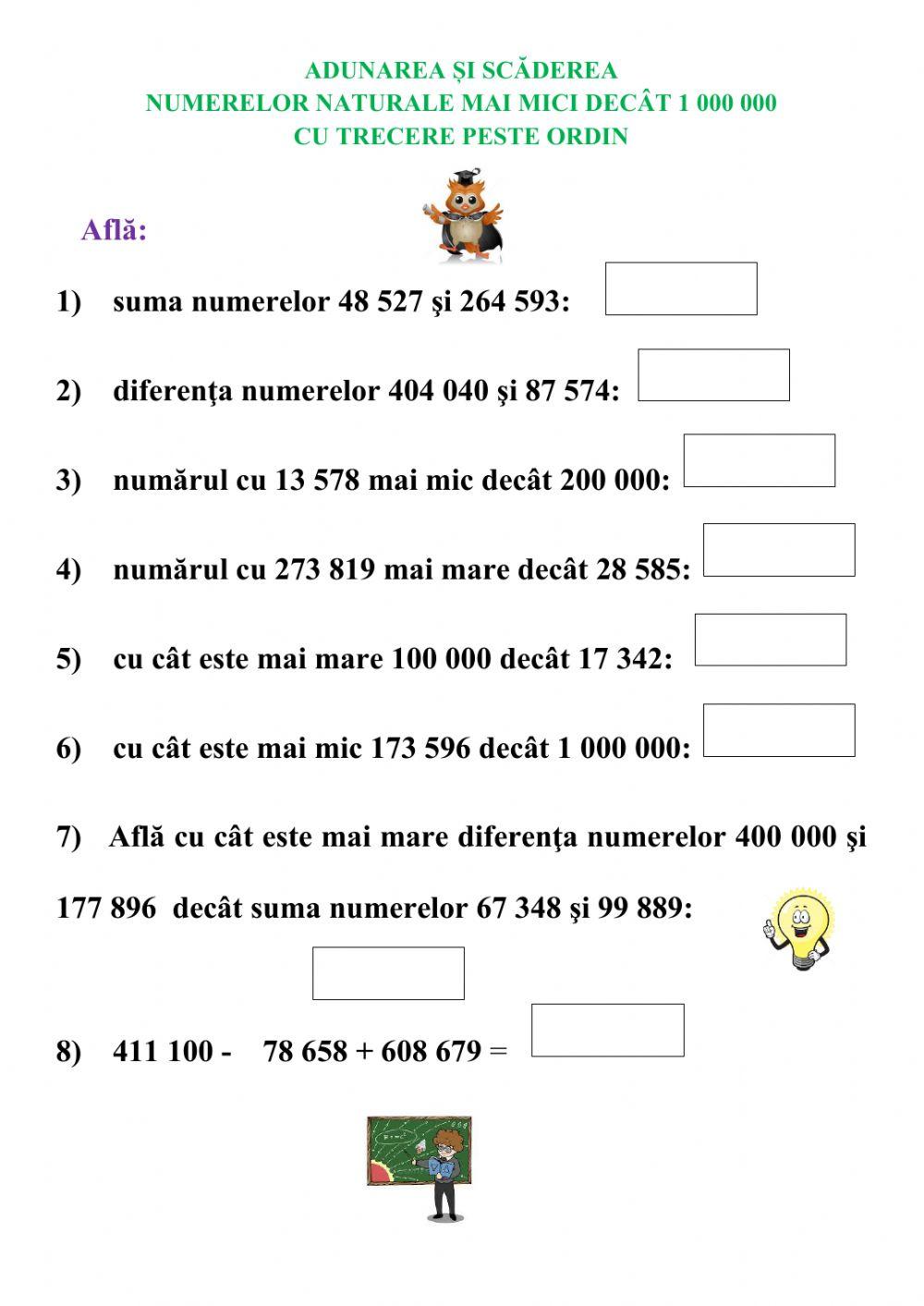 Adunarea și scăderea numerelor naturale mai mici decât 1 000 000 cu trecere peste ordin