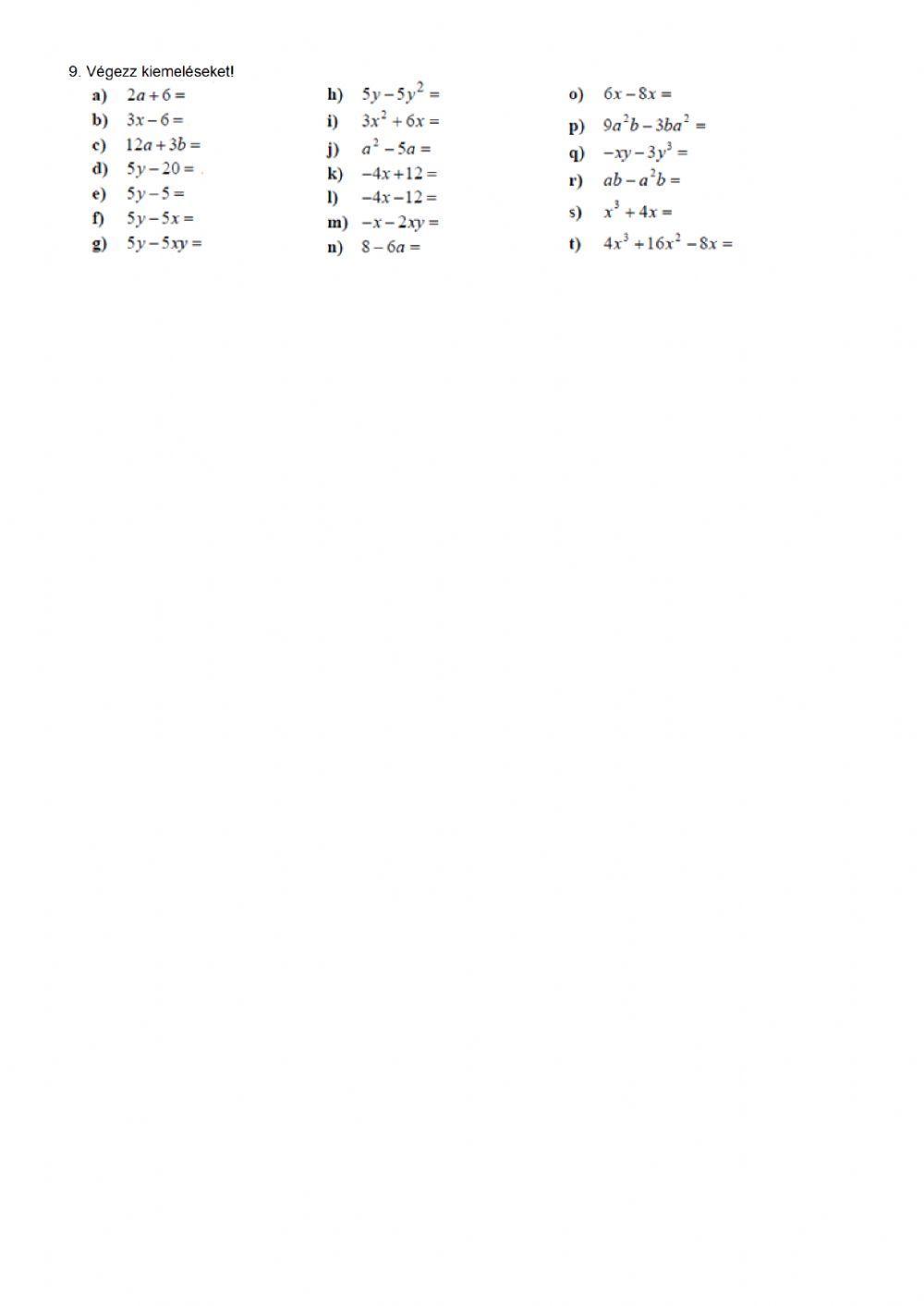 Algebrai kifejezések szorzása, osztása, kiemelés