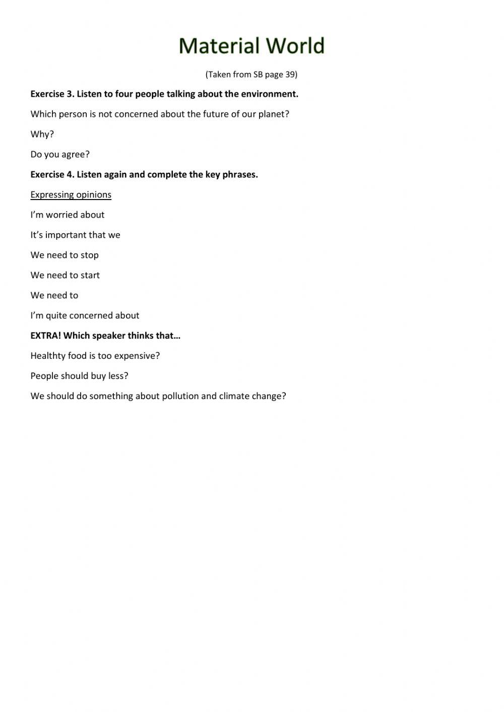 Material World - Listening