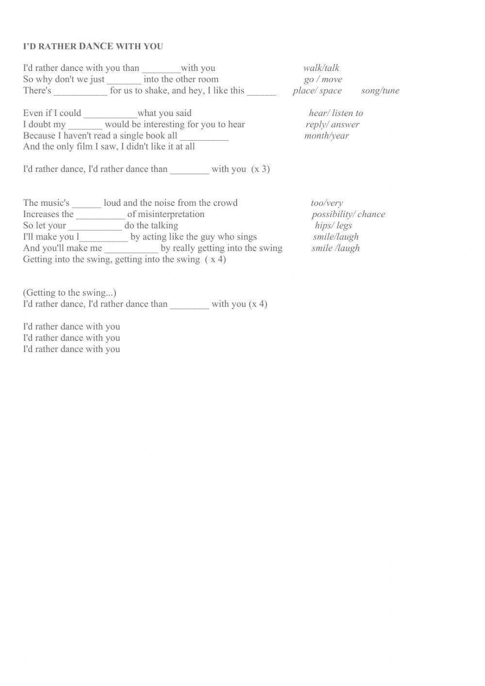 I'd rather dance with you