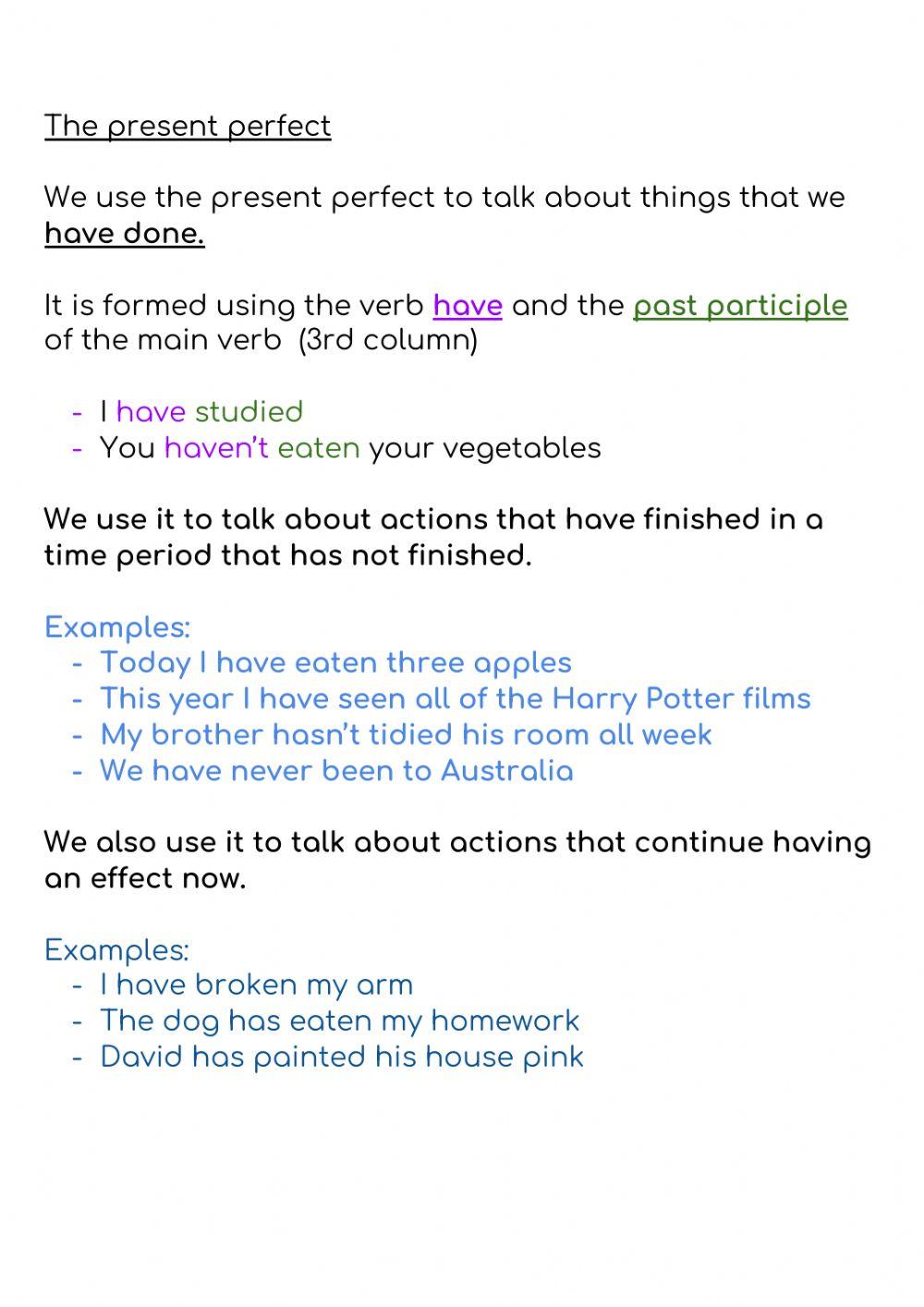 Present perfect Present perfect