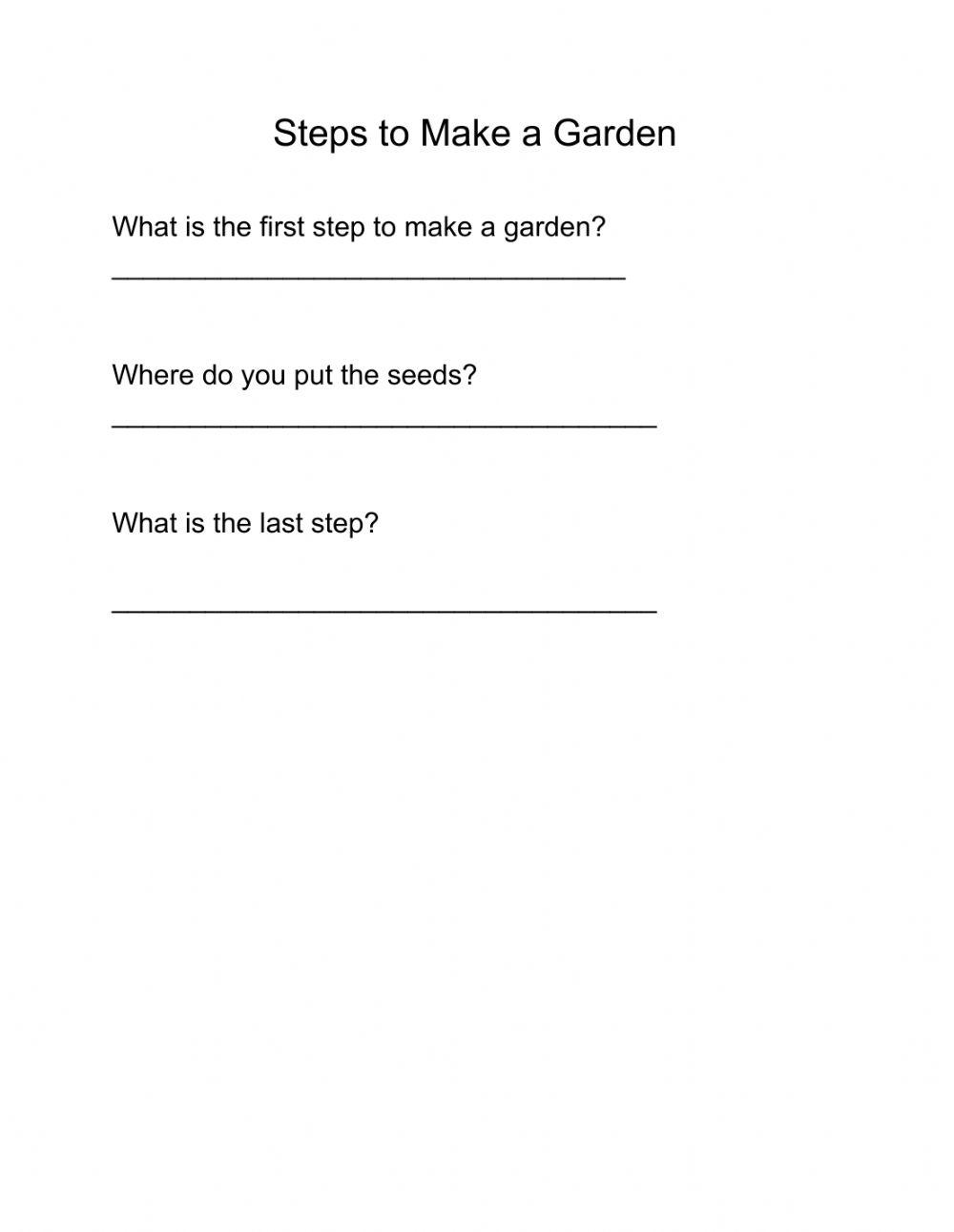 Steps to make a Garden questions