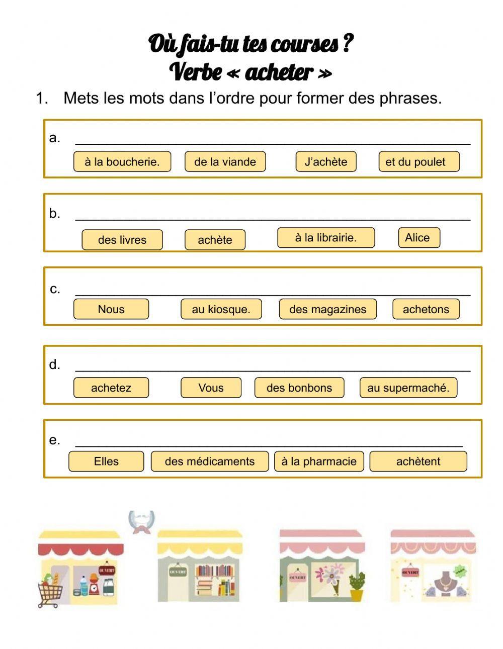 Où fais-tu tes courses ? Verbe acheter