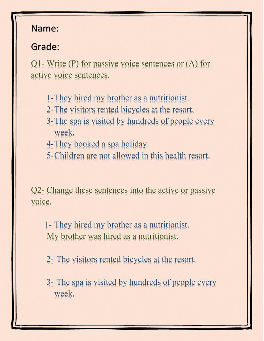 Health comes first PASSIVE VOICE
