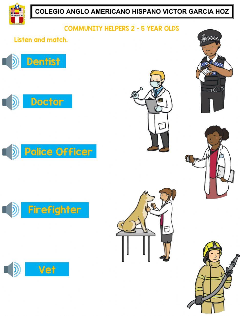 Community helpers 2 - 5 year olds Community helpers 2 - 5 year olds