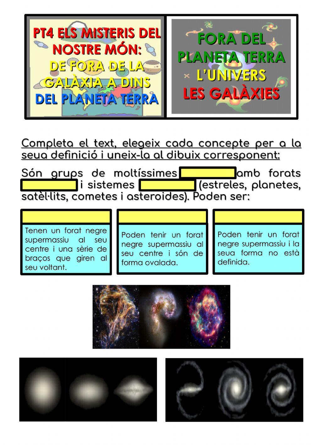 Les galàxies Les galàxies