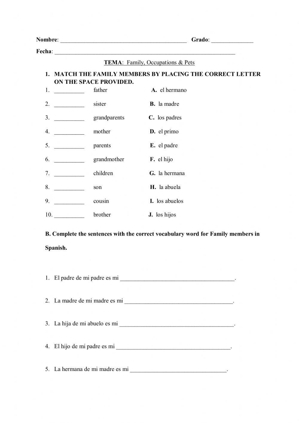 La Familia, Las Mascotas y Lugares