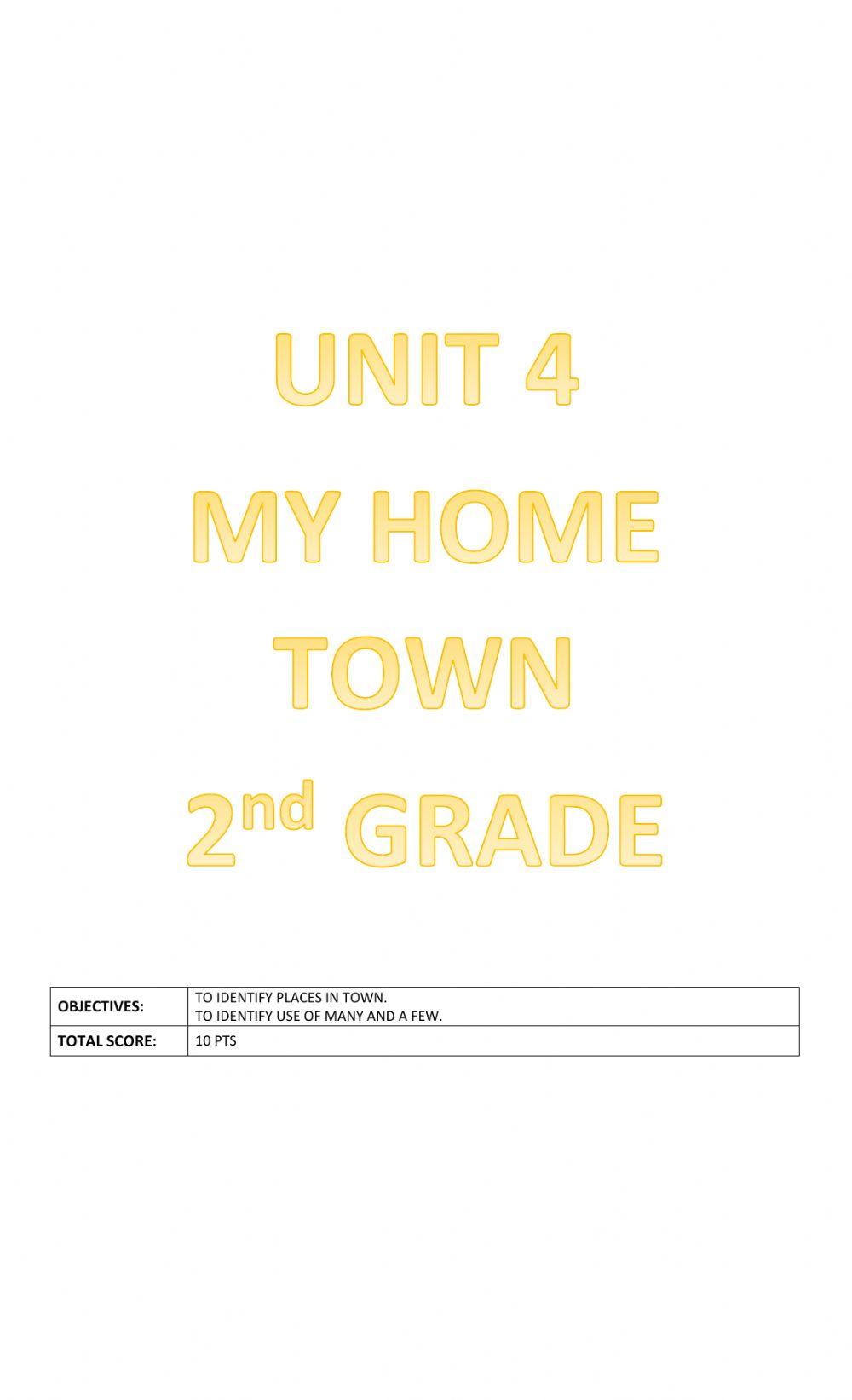 Unit 4: My home town