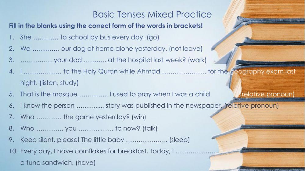 Basic Tenses Review