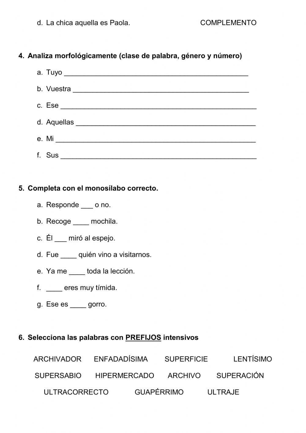 Prefijos y sufijos intensivos, demostrativos y posesivos