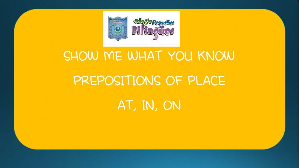 Prepositions of place at in on